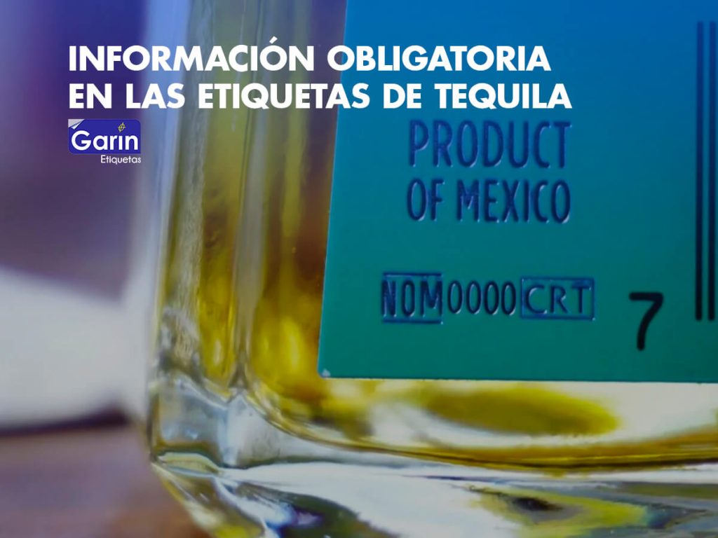 Detalle de información obligatoria en una etiquetas de tequila