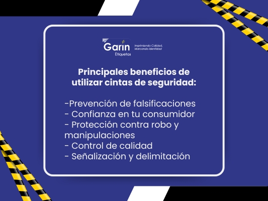  Imagen de diseño gráfico resaltando los beneficios de las cintas de seguridad: prevención de falsificaciones, confianza del consumidor, protección contra robos, control de calidad y señalización.