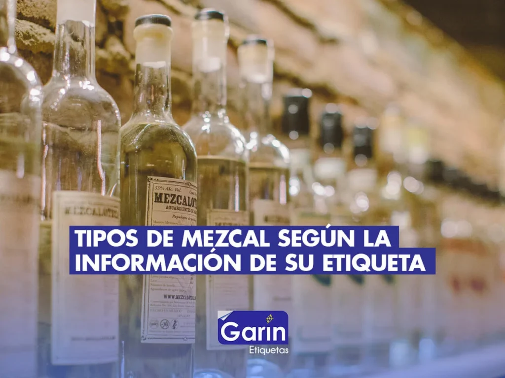 etiquetas de mezcal tipos de mezcal segun su etiqueta informacion en etiquetas para botellas de mezcal